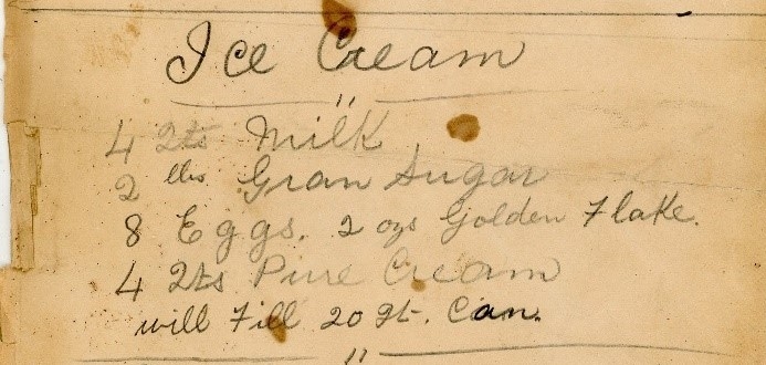 A handwritten recipe for ice cream that reads: 4 quarts milk, 2 tablespoons granulated sugar, 8 eggs, 2 ounces golden flake, 4 quarts pure cream. Will fill 20 quart can.