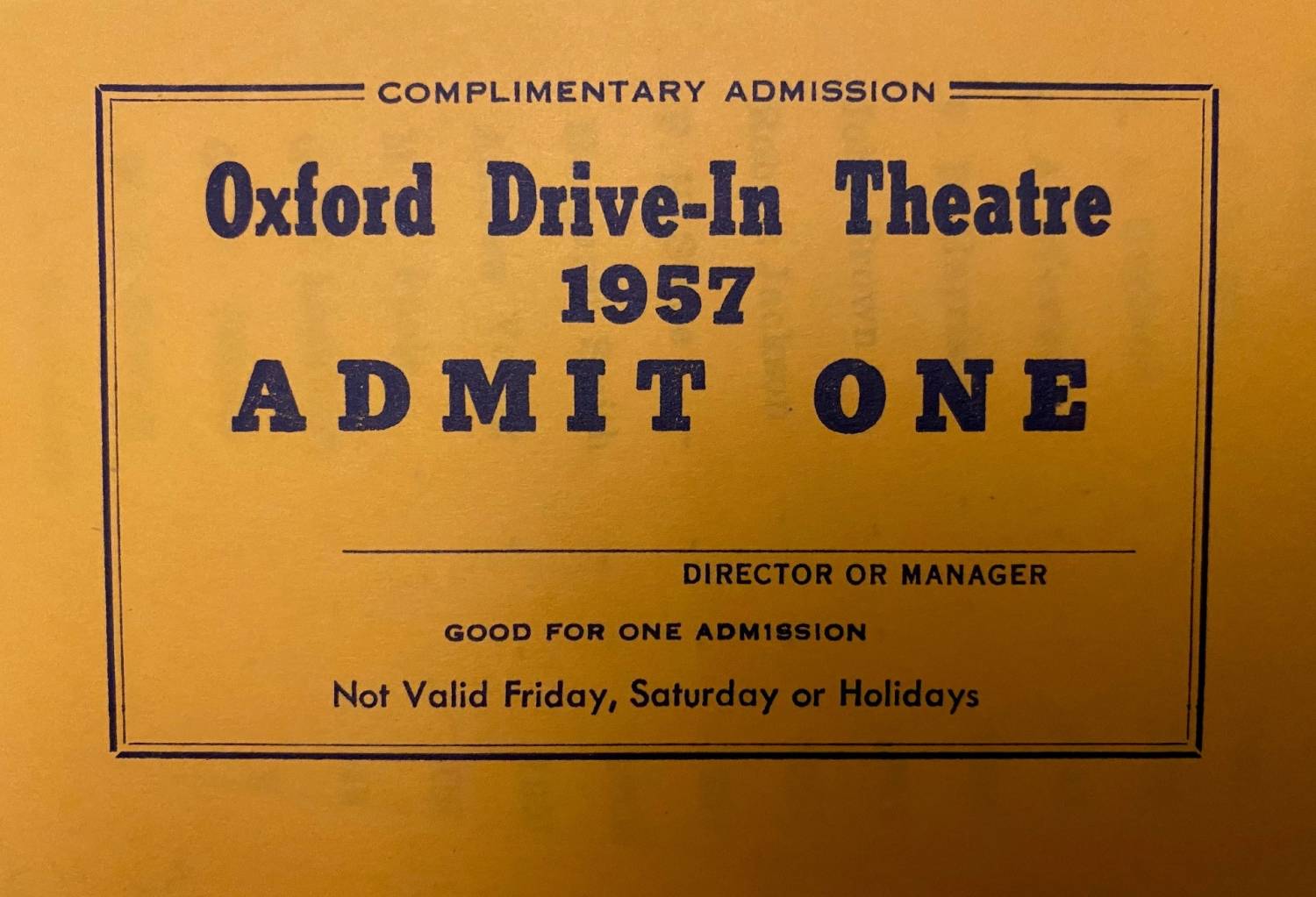 Oxford Drive-In admission ticket from 1957.